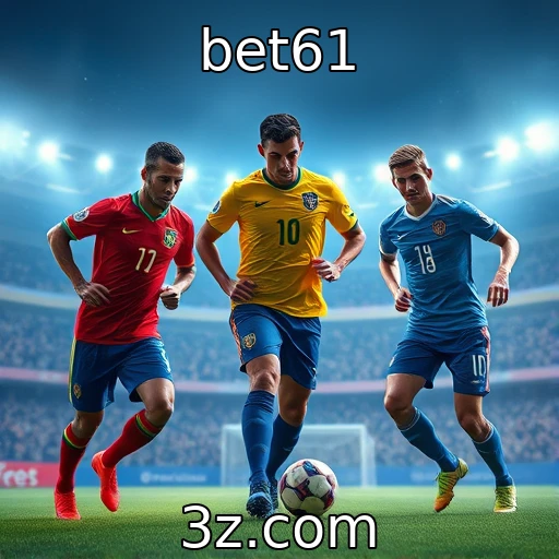 bet61 O Crescimento das Apostas Esportivas no Brasil: O Que Esperar em 2025?